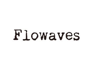 Flowaves(フロウェーブス)
