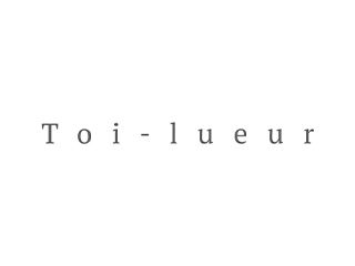 Toi-lueur(トワル)